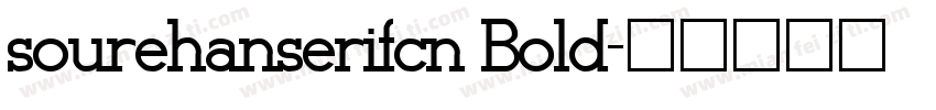 sourehanserifcn Bold字体转换
